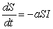 For S and I satisfying the differential equations , is I increasing or decreasing when ?