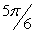 <strong>In the function y = 3sin (x) + 5, in the interval from 0 , at which value(s) of x does the function contain a global maximum?</strong> A) and B)0 and C) only D)4 E)2