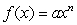 A power function of the form has -1/2 and -1/8. What is n?