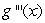 Consider the function , where a and b are constants. Find .
