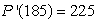 The population of a certain town is given by the function where t is the number of years since the town was incorporated. If is constant for t >185, what will be if and ?