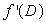 The graph of is shown in the following figure. Arrange the following values in order from smallest to largest by placing a 1 by the smallest, a 2 by the next smallest, and so forth. A. B. C. D. E.