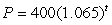 <strong>A population is growing according to the formula , where P is the population at year t. What is the initial population?</strong> A)507 B)426 C)107 D)400