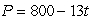 <strong>A town has 800 people initially. Find the formula for the population of the town, P, in terms of the number of years, t, if the town shrinks at an annual rate of 13% a year.</strong> A) B) C) D)