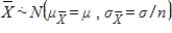 <strong>If the sample size is large (n ≥ 30), then, regardless of the population distribution, which of the following summarizes the sampling distribution of random variable ?</strong> A) B) C) D)