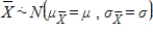 <strong>If the sample size is large (n ≥ 30), then, regardless of the population distribution, which of the following summarizes the sampling distribution of random variable ?</strong> A) B) C) D)