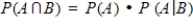 <strong>Which of the following statements is true if and only if events A and B are disjoint?</strong> A) P(A∪B) = P(A) + P(B) B) P(A∩B) = P(A) ∙ P(B) C) D)