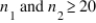 <strong>A normal approximation for the Wilcoxon rank-sum test is appropriate when:</strong> A) . B) . C) . D) for all categories.