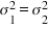 <strong>Concerning inference on two independent population means, which of the following assumptions must be met for the pooled variance estimate to be appropriate?</strong> A) Both and . B) C) D) Both populations are normally distributed.