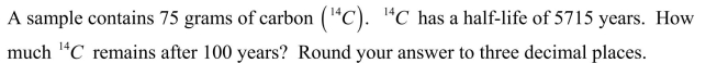 <strong> </strong> A) 73.688 grams B) 74.096 grams C) 49.524 grams D) 1.312 grams E) 37.524 grams