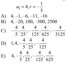 Write the first five terms of the geometric sequence.