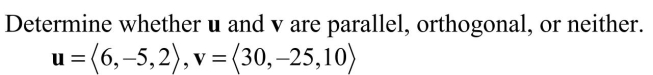 <strong> </strong> A) parallel B) orthogonal C) neither