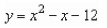 <strong>Find all intercepts: </strong> A)x-intercepts: (,0), (,0); y-intercepts: (0, ), (0, 3) B)x-intercept: (12, 0); y-intercepts: (0, ), (0, 3) C)x-intercepts: (4, 0), (-3,0); y-intercept: (0, D)x-intercepts: (, 0), (,0); y-intercepts: (0, -12), (0, 12) E)x-intercept: y-intercept: (0, -12)