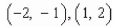 <strong>Find the points of intersection of the graphs of the equations: </strong> A) B) C) D) E)