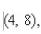 If a line has slope and passes through the point through which of the following points does the line also pass?