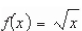 Consider the function   and the point   on the graph of