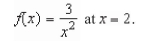 <strong>Use the alternative form of the derivative to find the derivative of the function </strong> A) B) C) D) E)