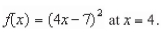 <strong>Find the slope of the graph of the function </strong> A) B) C) D) E)