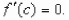 Determine whether Rolle's Theorem can be applied to the function   on the closed interval [-1,3].If Rolle's Theorem can be applied, find all values of c in the open interval (-1,3) such that  