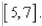 Determine whether Rolle's Theorem can be applied to the function on the closed interval If Rolle's Theorem can be applied, find all numbers c in the open interval such that