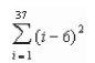 <strong>Use the properties of summation and Theorem 4.2 to evaluate the sum. </strong> A)9,176 B)10,471 C)18,907 D)9,139 E)98,346