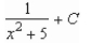 <strong>Find the indefinite integral of </strong> A) B) C) D) E)