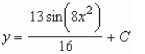 <strong>Use integration to find a general solution of the differential equation </strong> A) B) C) D) E)