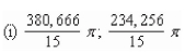 <strong>Find the volume of the solid generated by revolving the region bounded by the graphs of the equations about the given lines. </strong> A) B) C) D) E)