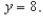 <strong>Find the volume of the solid generated by revolving the region bounded by the graphs of the equations about the line </strong> A) B) C) D) E)