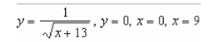 <strong>Find the volume of the solid generated by revolving the region bounded by the graphs of the equations about the axis. </strong> A) B) C) D) E)