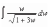 Find the indefinite integral.  