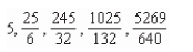 <strong>Write the first five terms of the sequence of partial sums. </strong> A) B) C) D) E)