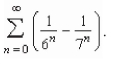<strong>Find the sum of the convergent series </strong> A) B) C) D) E)
