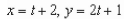 <strong>Find a set of parametric equations for the rectangular equation that satisfies the condition at the point </strong> A) B) C) D) E)