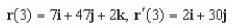 <strong>Find the vectors for the following vector function. </strong> A) B) C) D) E)