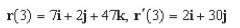 <strong>Find the vectors for the following vector function. </strong> A) B) C) D) E)