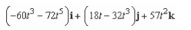 <strong>Use the properties of the derivative to find given the following vector-valued functions. </strong> A) B) C) D) E)