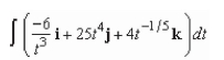 Find the indefinite integral below. Do not include an arbitrary constant vector.