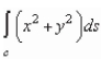 Evaluate along the path C, defined as counterclockwise along the circle
