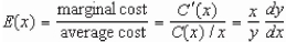 If represents the cost of producing x units in a manufacturing process, the elasticity of cost is defined as .Find the cost function if the Elasticity function is