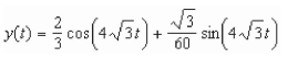 <strong>Suppose a 32-pound weight is suspended on a spring.The weight is raised foot above the equilibrium position and started off with a downward velocity of foot per second. Assume that the weight stretches the spring foot from its natural position.Find a formula for the Position of the weight as a function of time t.</strong> A) B) C) D) E)