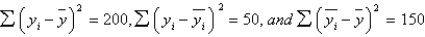In a simple linear regression problem, the following sum of squares are produced: . The percentage of the variation in y that is explained by the variation in x is: