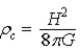 <strong>In the standard model of the expansion of the universe, the total energy of a standard mass m is assumed to be zero. When we solve the resulting energy equation for the critical mass density of the universe, we find that the critical mass density is given by</strong> A) . B) . C) . D) . E) .