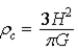 <strong>In the standard model of the expansion of the universe, the total energy of a standard mass m is assumed to be zero. When we solve the resulting energy equation for the critical mass density of the universe, we find that the critical mass density is given by</strong> A) . B) . C) . D) . E) .