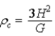 <strong>In the standard model of the expansion of the universe, the total energy of a standard mass m is assumed to be zero. When we solve the resulting energy equation for the critical mass density of the universe, we find that the critical mass density is given by</strong> A) . B) . C) . D) . E) .
