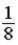 <strong>A glass container holds equal numbers of atoms of phosphorus 30 with a half-life of 2.5 minutes and of nitrogen 13 with a half-life of 10 minutes. After 20 minutes the ratio of the number of nitrogen atoms remaining to the number of phosphorus atoms remaining is</strong> A) . B) . C) . D) 64. E) 256.