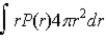 <strong>If P(r) is the radial probability density function for an electron in the ground state of a hydrogen atom, the most probable value for r can be found from</strong> A) dP/dt B) dP/dr C) D) E) d<sup>2</sup>P/dr<sup>2</sup>
