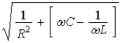 <strong>The impedance of the parallel RLC circuit shown is given by </strong> A) B) C) D) E)