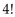 <strong>Evaluate the factorial expression. </strong> A)4 B)1 C) D)