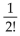 <strong>Evaluate the factorial expression. </strong> A) B)20 C) D)